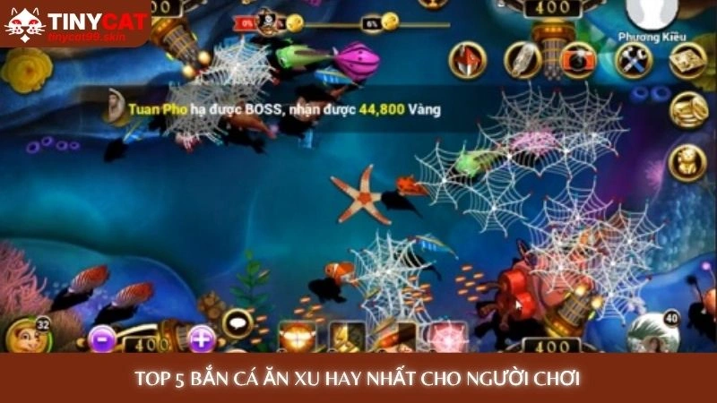 Top 5 Bắn cá ăn xu hay nhất cho người chơi