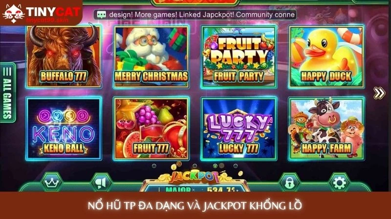 Nổ hũ TP - Trải nghiệm game mới, cơ hội X5 hũ mỗi ngày 2 Nổ hũ TP đa dạng và jackpot khổng lồ